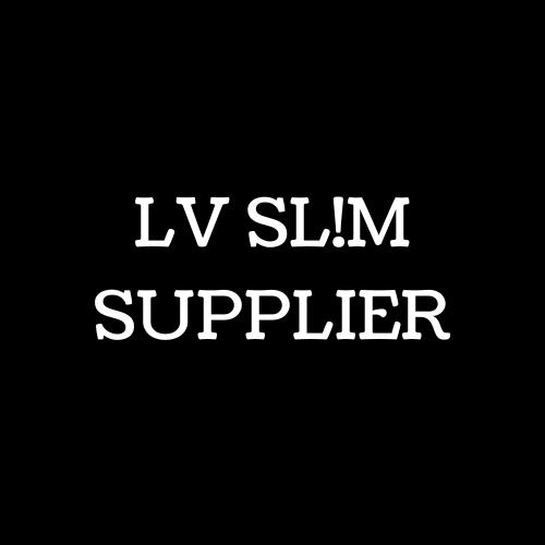 LV SLIM SUPPLIER